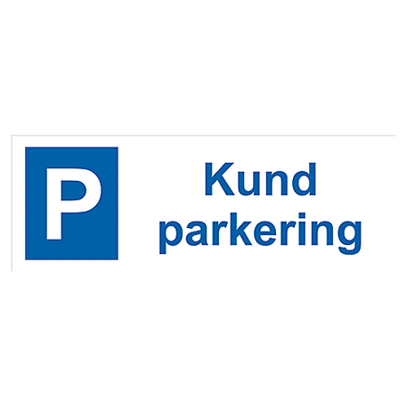Parkeringsskylt Kundparkering
